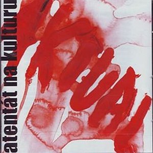 Atentát na kulturu - CD