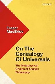 On the Genealogy of Universals : The Metaphysical Origins of Analytic Philosophy