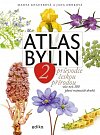 Atlas bylin 2 - Průvodce českou přírodou