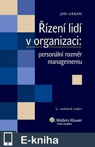 Řízení lidí v organizaci: personální rozměr managementu (E-KNIHA)