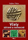 Včely zdravé a nemocné, 1.  vydání