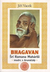 Bhagavan Šrí Ramana Maháriši mudrc z Arunáčaly