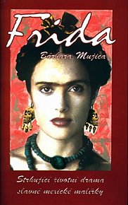 Frida - Strhující životní drama slavné mexické malířky