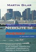 Nebojte se Ameriky - Vyprávění nejen o maršmelou na klacku