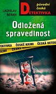 Odložená spravedlnost