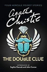 The Double Clue: And Other Hercule Poirot Stories