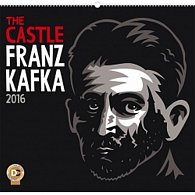 Kalendář nástěnný 2016 - Zámek - Franz Kafka, 48 x 46 cm