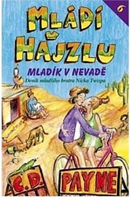 Mládí v hajzlu VI. - Mladík v Nevadě