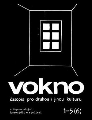 VOKNO 1-5 (6) časopis pro druhou i jinou kulturu s doprovodnými komentáři a studiemi