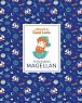 Little Guide to Great Lives: Ferdinand Magellan