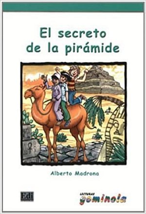 Lecturas Gominola - El secreto de la pirámide - Libro