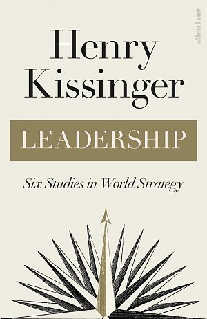 Leadership : Six Studies in World Strategy, 1.  vydání