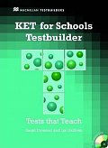 KET for Schools Testbuilder: Student´s Book Pack