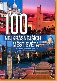 100 nejkrásnějších měst světa - 5.vydání