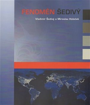 Fenomén Šedivý