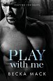 Play With Me, 1.  vydání