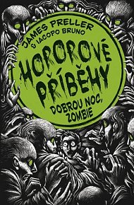 Hororové příběhy 3 - Dobrou noc, zombie