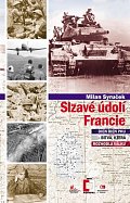 Slzavé údolí Francie (Dien Bien Phu – bitva, která rozhodla válku)