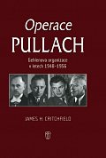 Operace Pullach - Gehlenova organizace v letech 1948-1956