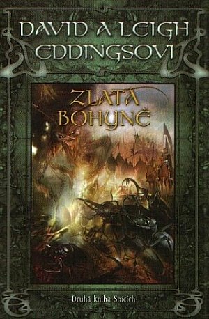Zlatá bohyně - Druhá kniha Snících