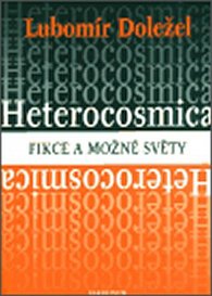 Heterocosmica - Fikce a možné světy