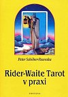 Rider-Waite - Tarot v praxi