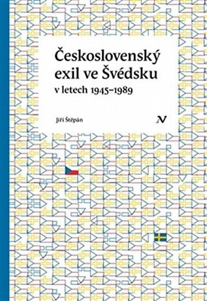 Československý exil ve Švédsku v letech 1945- 1989