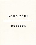Mimo zónu / Outside