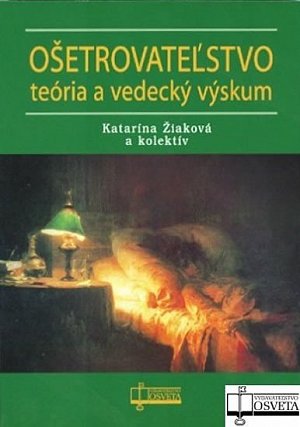 Ošetrovateľstvo - Teória a vedecký výskum