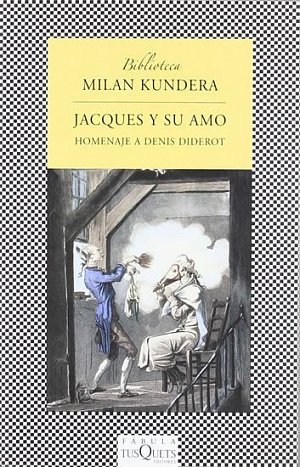 Jacques y su amo: Homenaje a Denis Diderot en tres actos