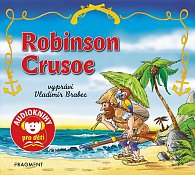 Robinson Crusoe - CD pro děti (Čte Vladimír Brabec)