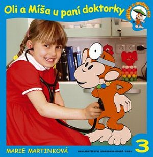 Oli a Míša u paní doktorky - Příběhy opičky Oli 3