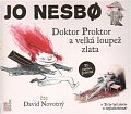 Doktor Proktor a velká loupež zlata - CDmp3 (Čte David Novotný)