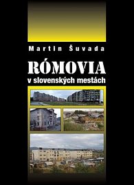 Rómovia v slovenských mestách