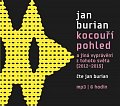 Kocouří pohled a jiná vyprávění z tohoto světa (2012–2015) - CDmp3