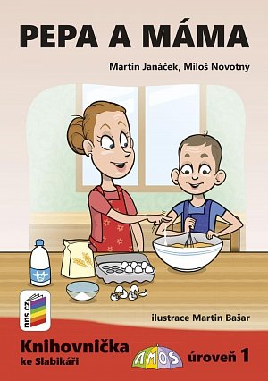 Pepa a máma (Knihovnička ke Slabikáři AMOS)