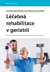 Léčebná rehabilitace v geriatrii