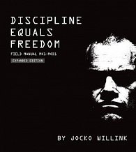 Discipline Equals Freedom : Field Manual, 1.  vydání