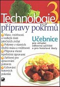 Technologie přípravy pokrmů 3 - 2. vydání
