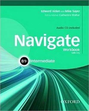 Navigate Intermediate B1+ Workbook with Key and Audio CD