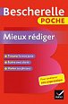 Bescherelle Poche - Mieux rédiger