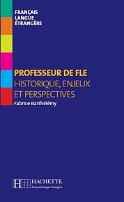 Collection F, Hors-série - Professeur de FLE