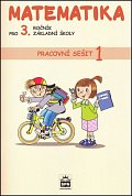 Matematika pro 3. ročník základní školy - Pracovní sešit 1, 2.  vydání