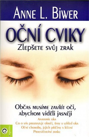 Oční cviky - Zlepšete svůj zrak