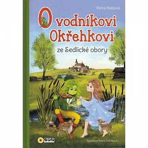 O vodníkovi Okřehkovi ze Sedlické obory