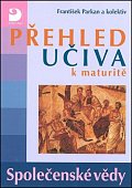 Přehled učiva k maturitě - Společenské vědy