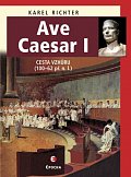 Ave Caesar I - Cesta vzhůru (100–62 př. n. l.)