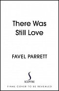 There Was Still Love