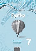 Fyzika 7 pro ZŠ a víceletá gymnázia - příručka učitele, 1.  vydání