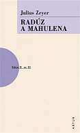 Radúz a Mahulena, 3.  vydání